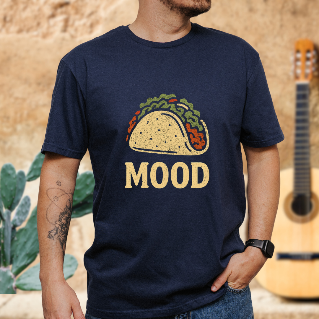 Taco Mood T-Shirt