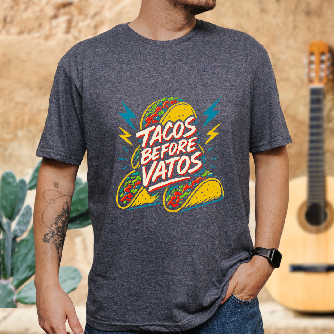 Taco Before Vatos T-Shirt