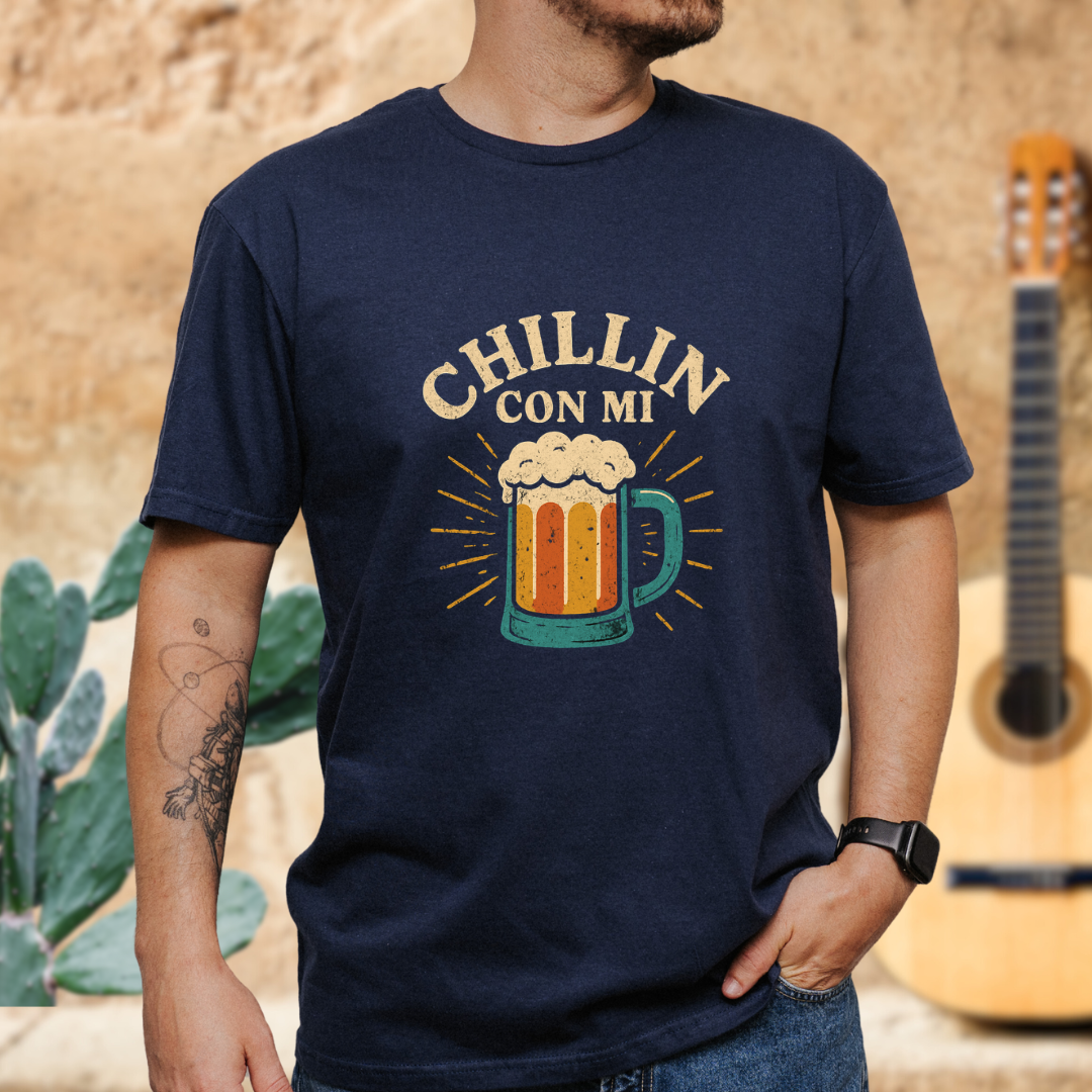 Chillin' with My Chela T-Shirt
