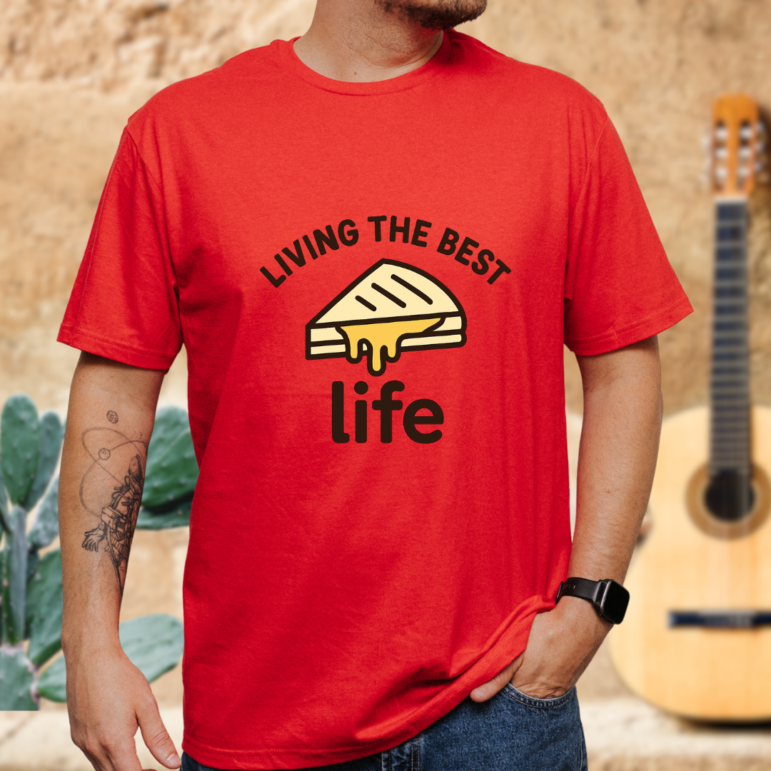 Quesadilla = Best Life T-Shirt