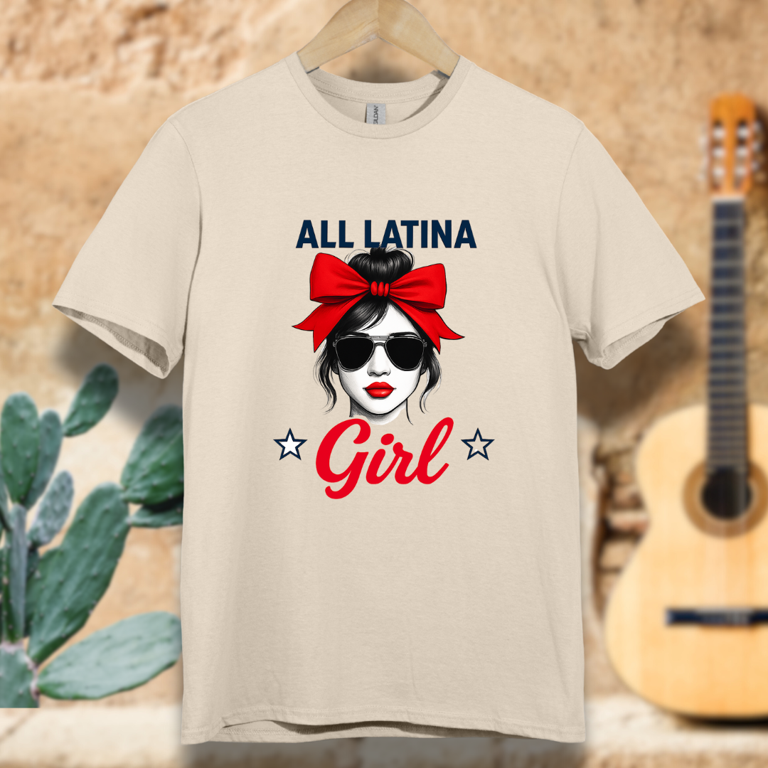 All Latina Girl T-Shirt