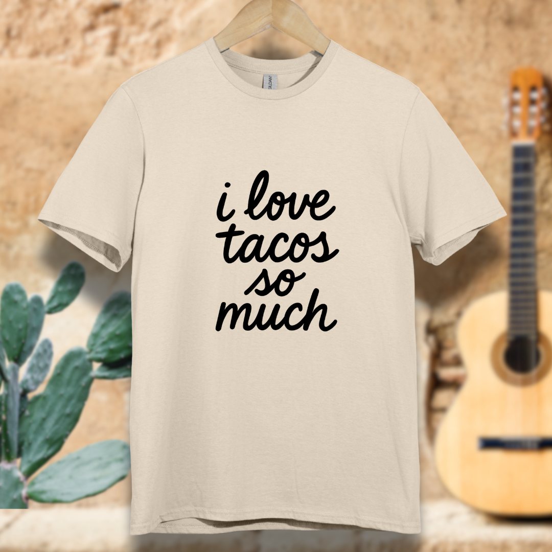 I love tacos T-shit