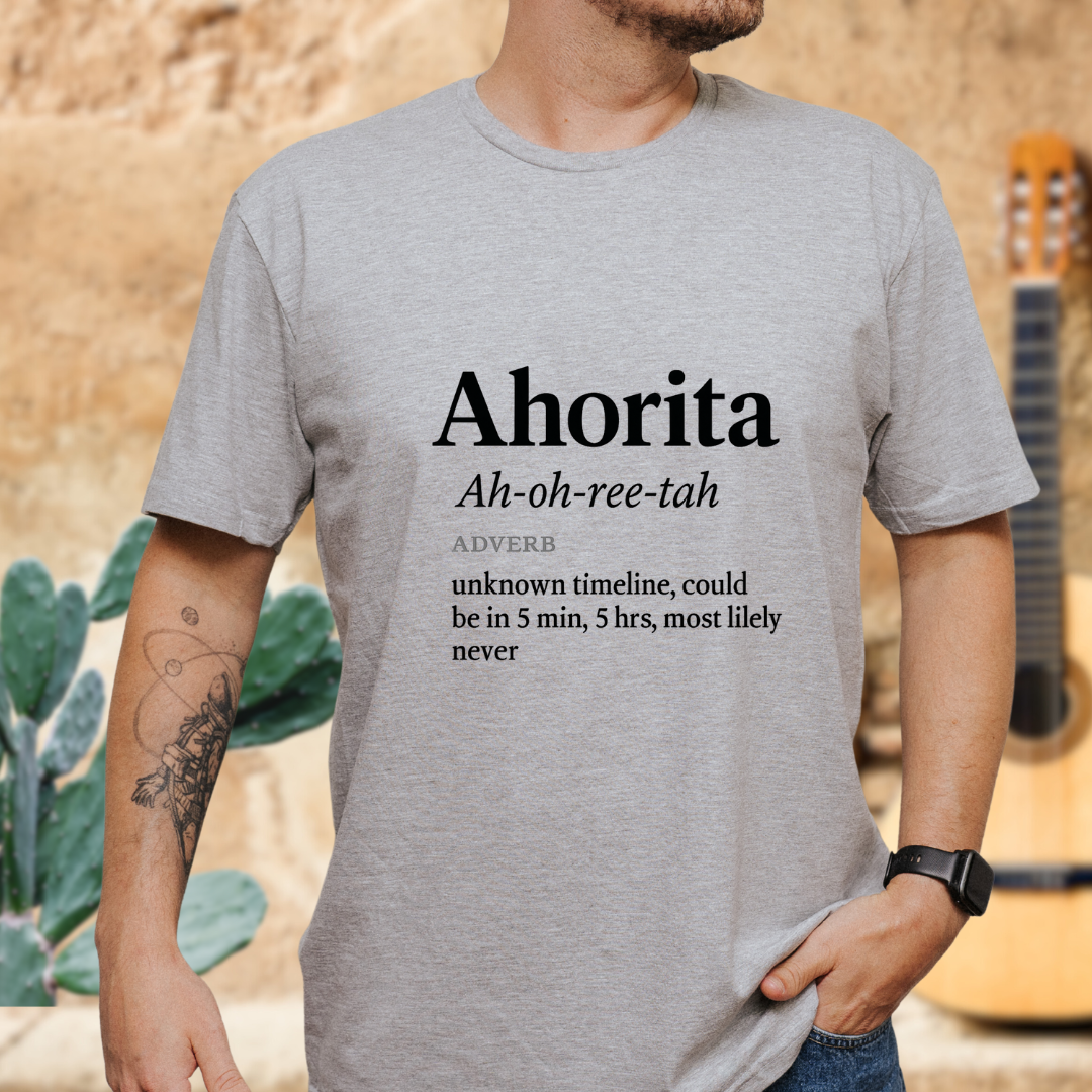 Ahorita Definition T-shirt