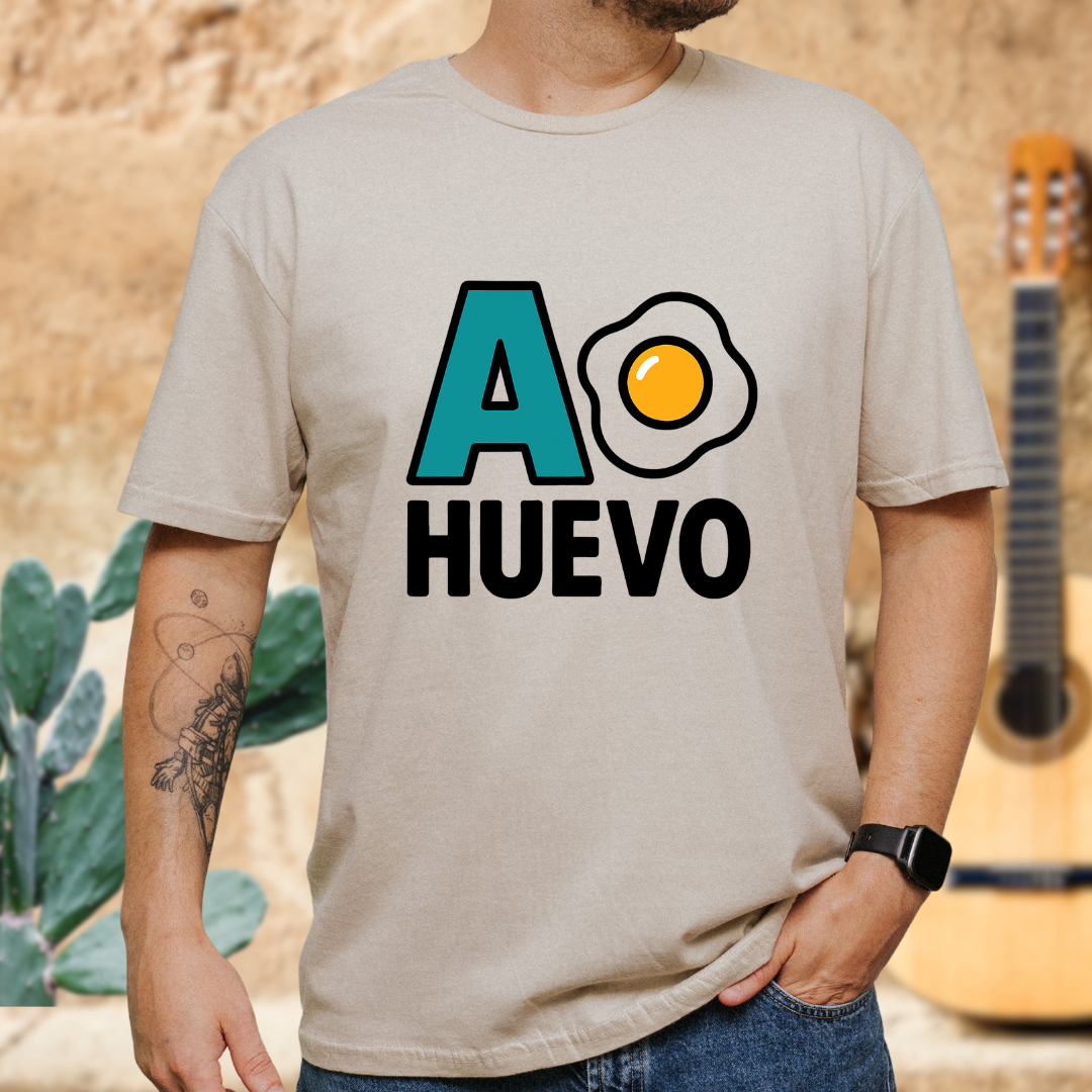 A huevo! Tshirt