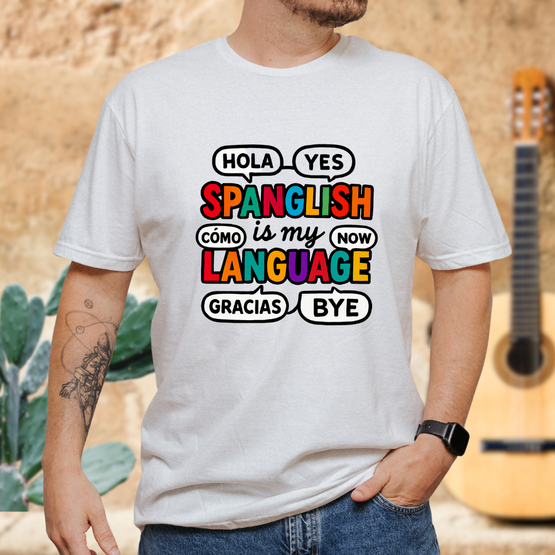 Spanglish T-Shirt