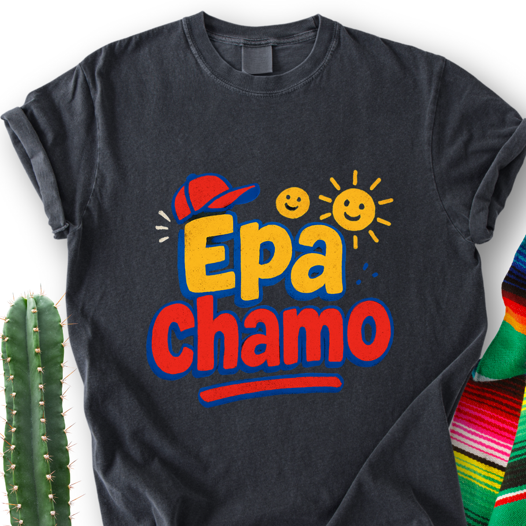 Epa Chamo! T-shirt
