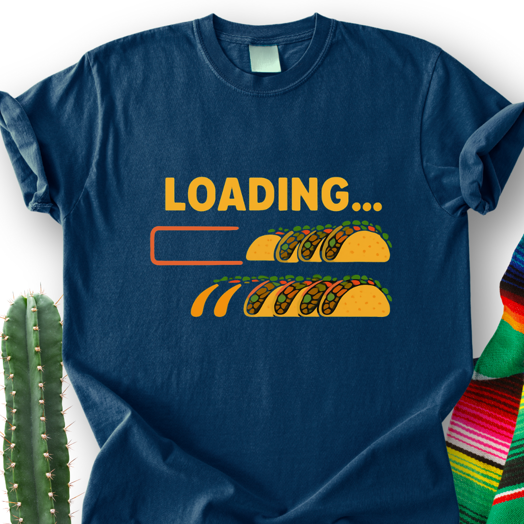 Taco Loading T-shirt