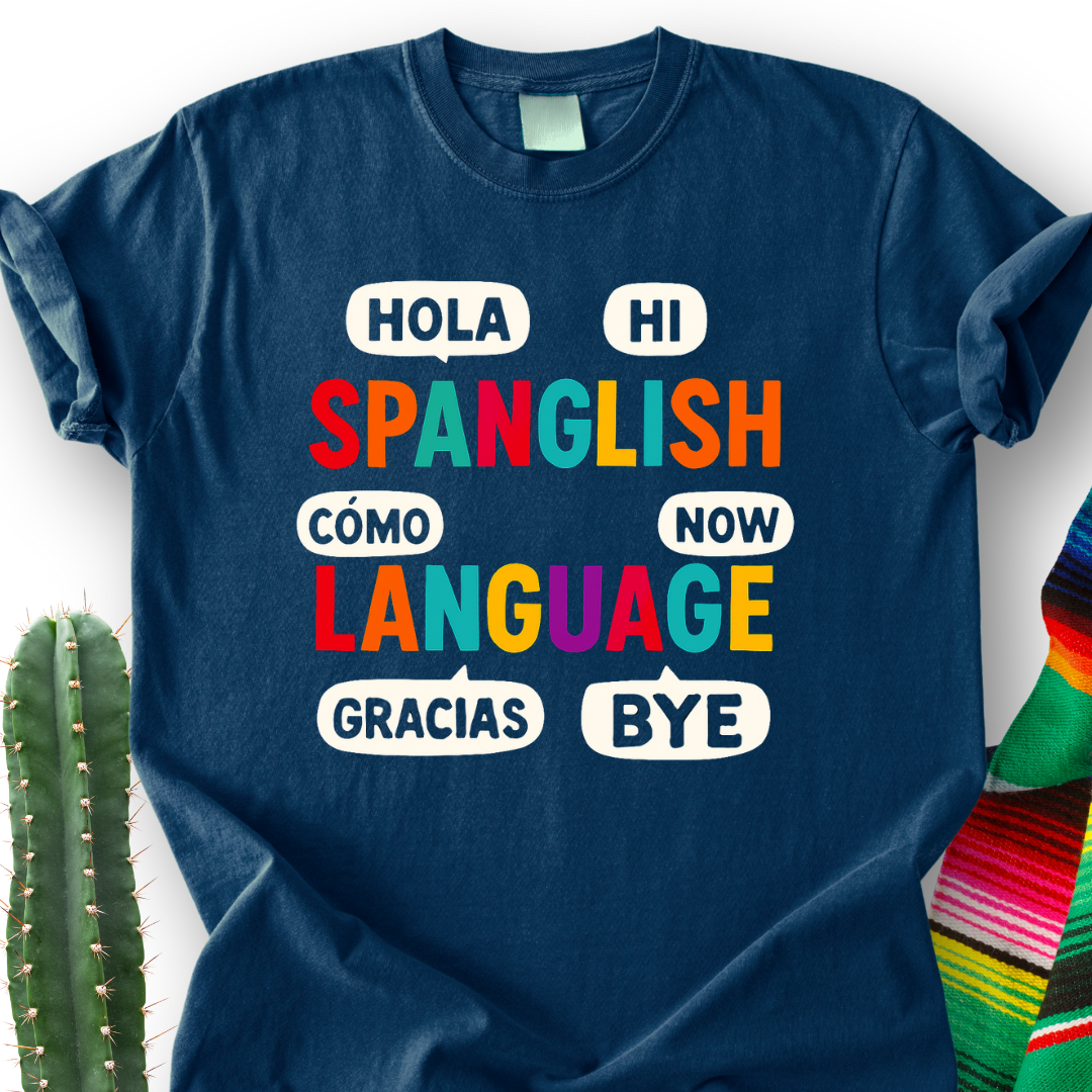 Spanglish T-Shirt