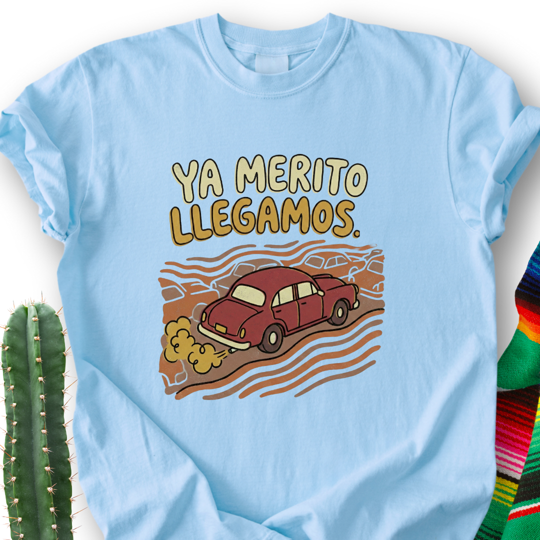 Ya Merito T-shirt