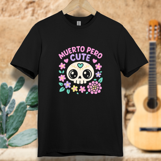 Muerto Pero Cute  T-Shirt