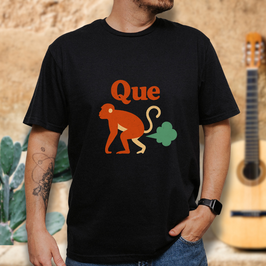 Que Fart, Que Pedo! T-shirt