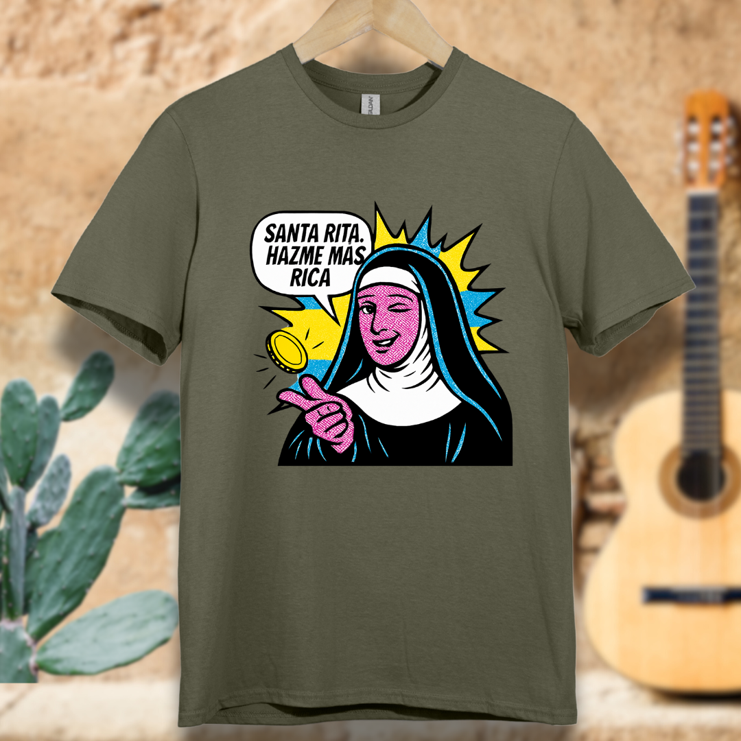 Santa Rita Hazme Mas Rica T-Shirt