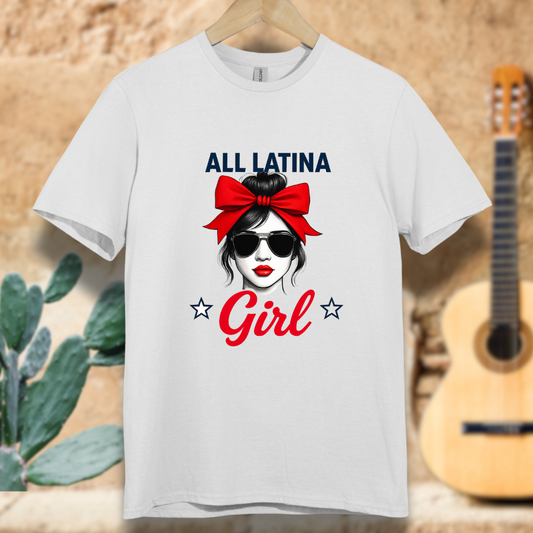 All Latina Girl T-Shirt