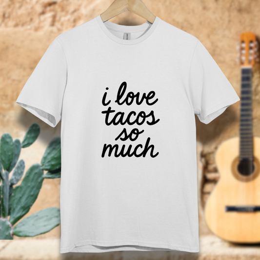 I love tacos T-shit