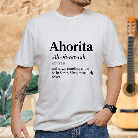 Ahorita Definition T-shirt