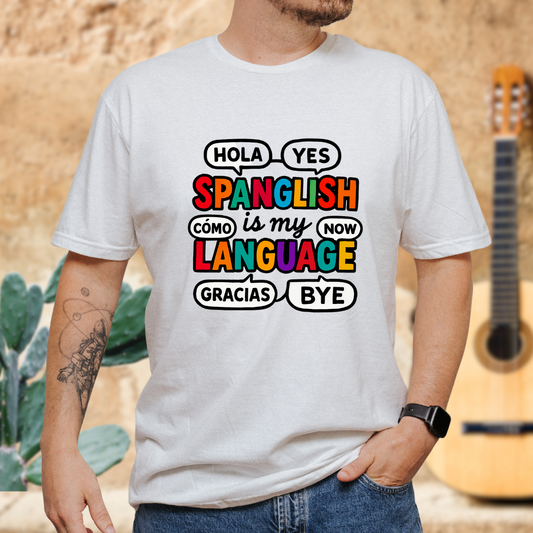Spanglish T-Shirt