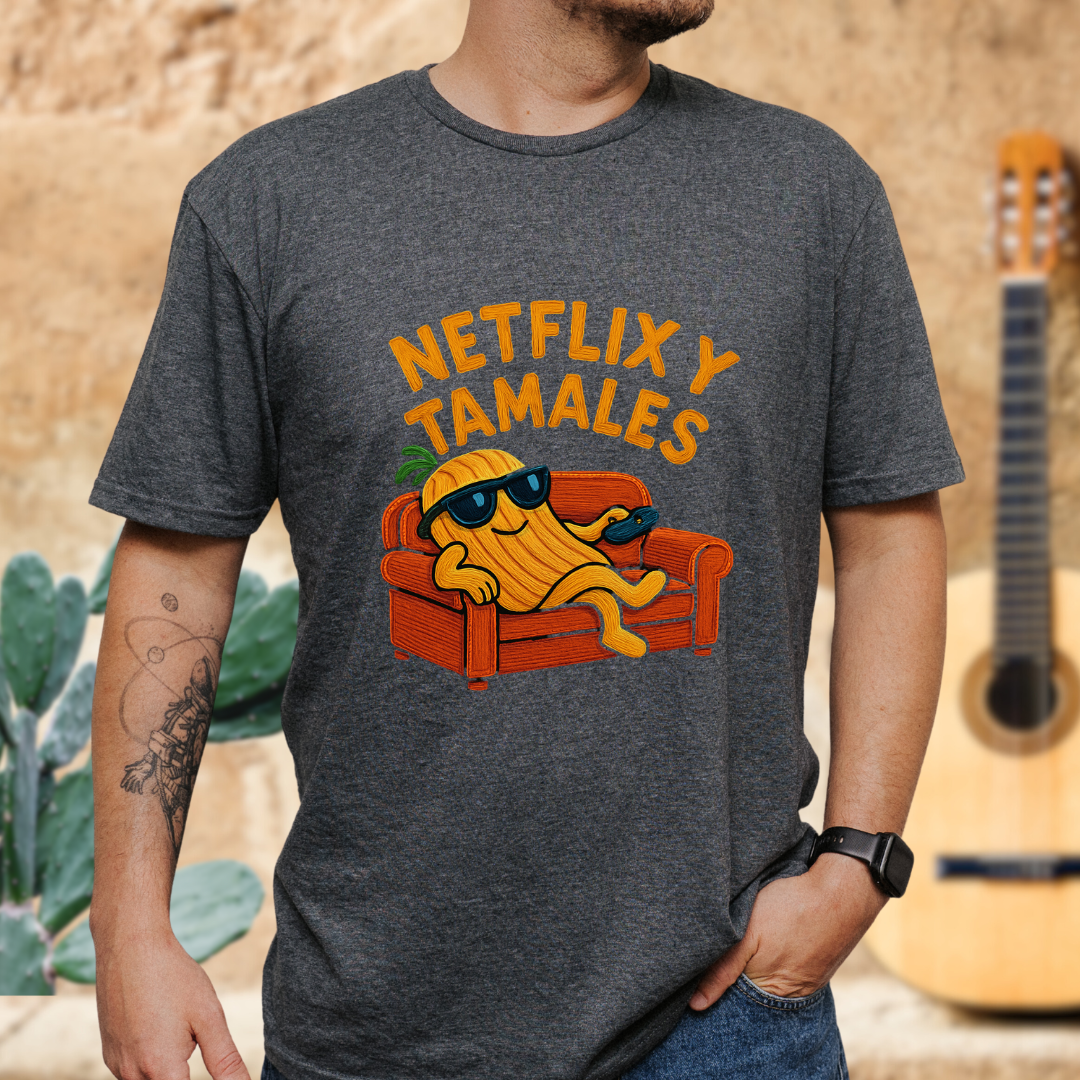 Netflix y Tamales  T-Shirt