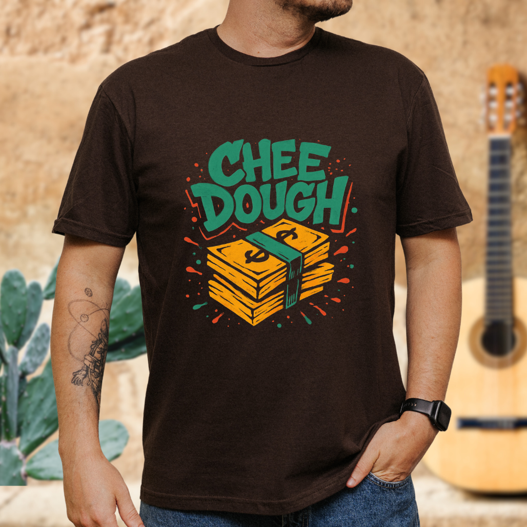 Chido el chee dough T-Shirt