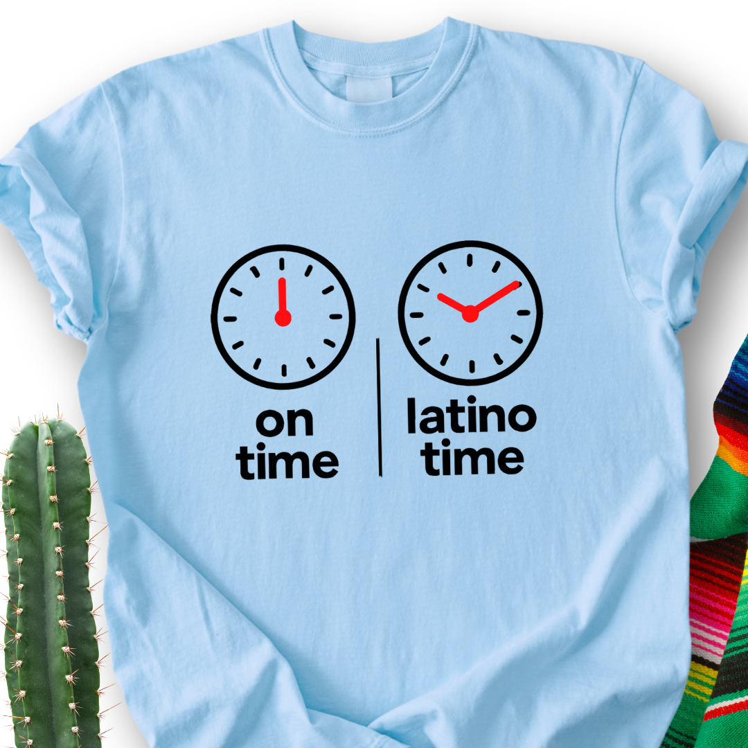 Latino Time T-Shirt