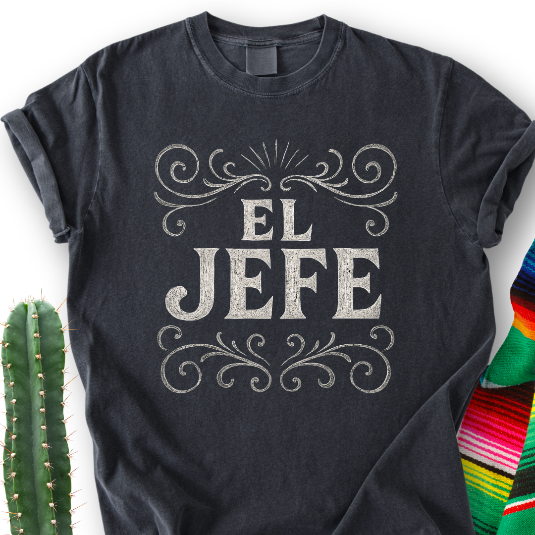 EL JEFE Nomas T-Shirt