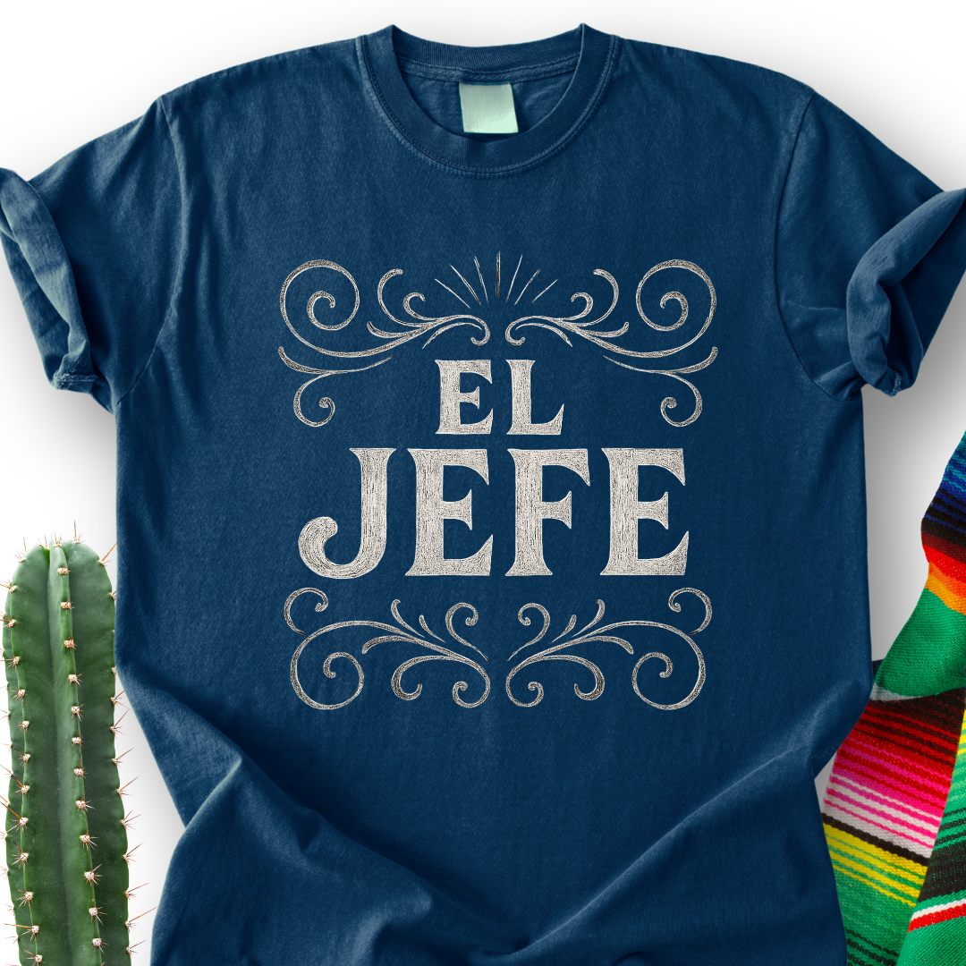 EL JEFE Nomas T-Shirt
