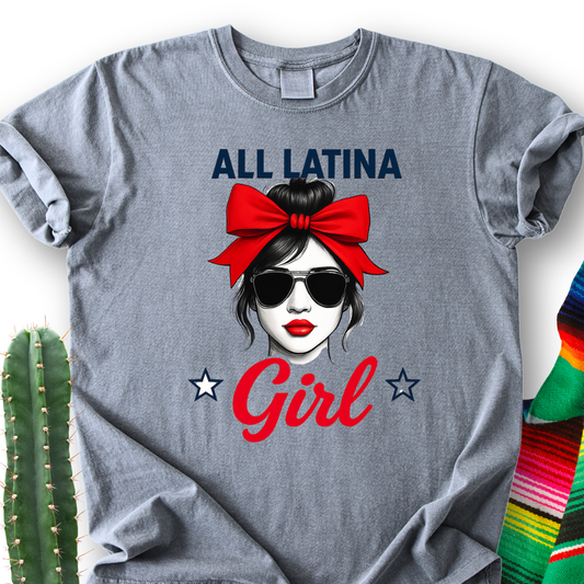 All Latina Girl T-Shirt