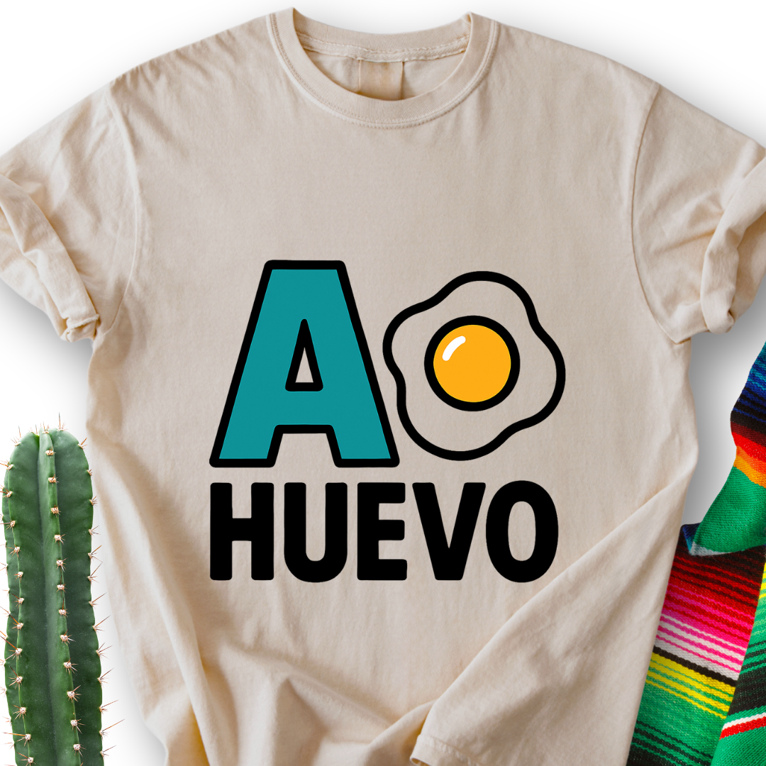 A huevo! Tshirt