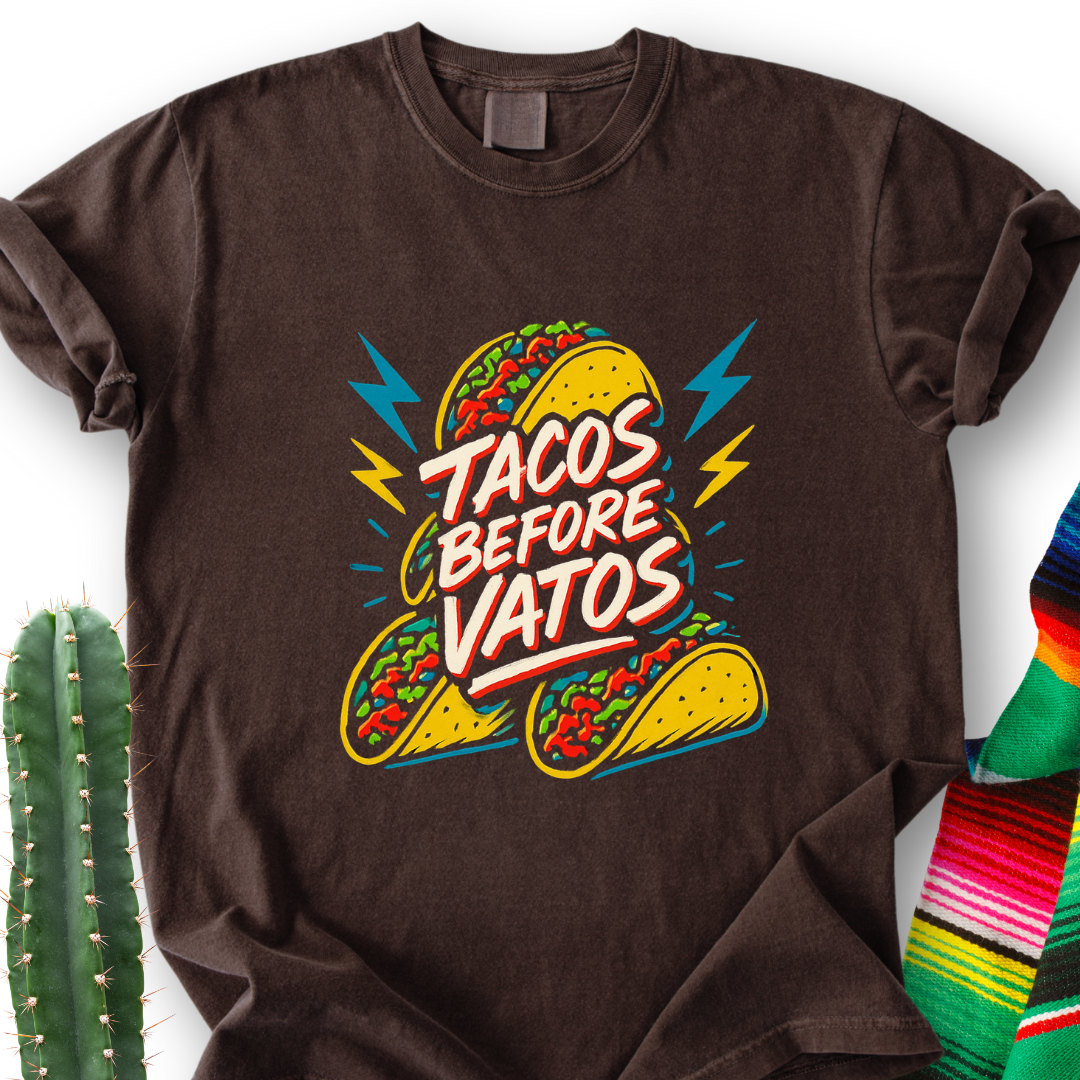 Taco Before Vatos T-Shirt