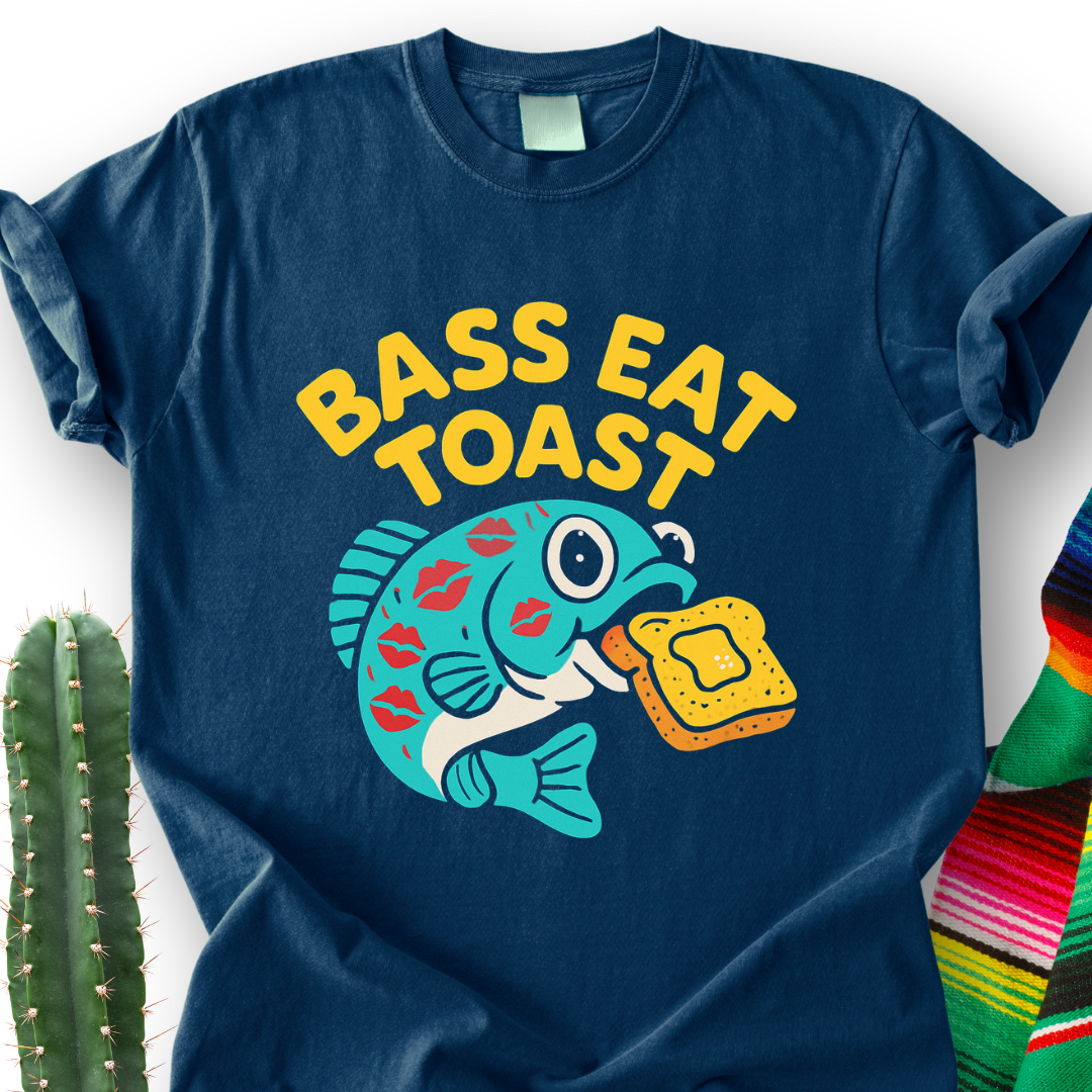 Besito o Bass Eat Toast?T-Shirt