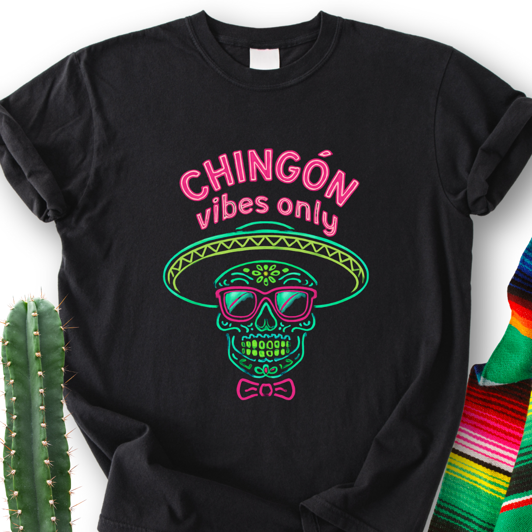 Chingón Neon Vibes T-Shirt