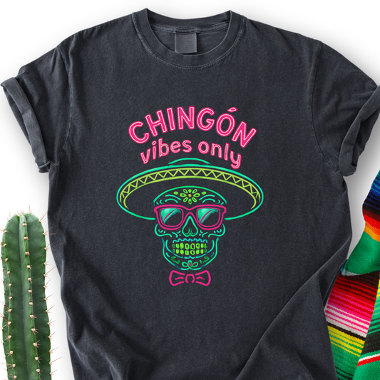 Chingón Neon Vibes T-Shirt