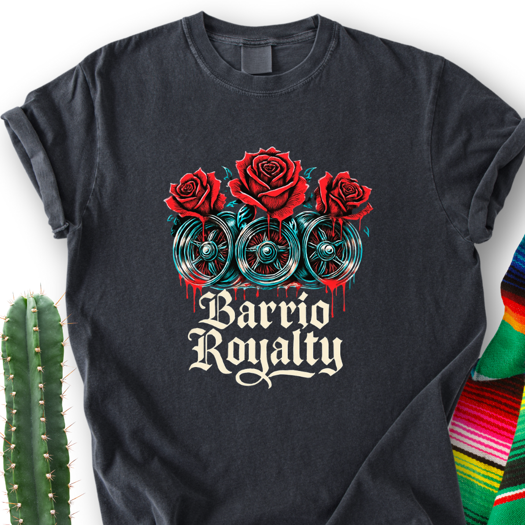 Barrio Royalty T-Shirt