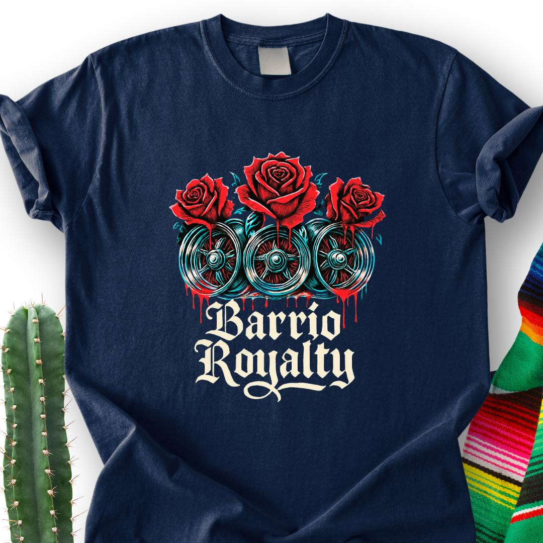 Barrio Royalty T-Shirt