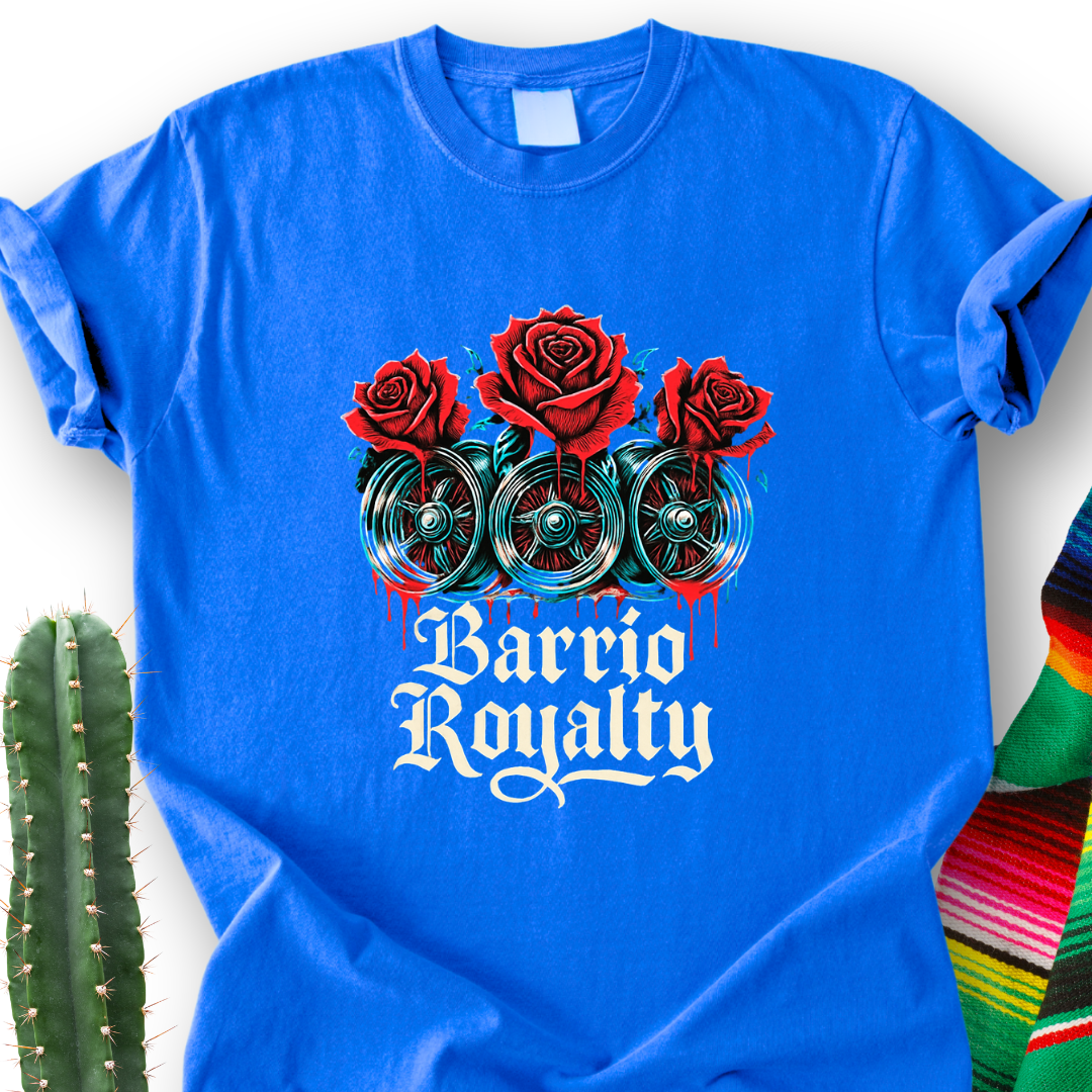 Barrio Royalty T-Shirt