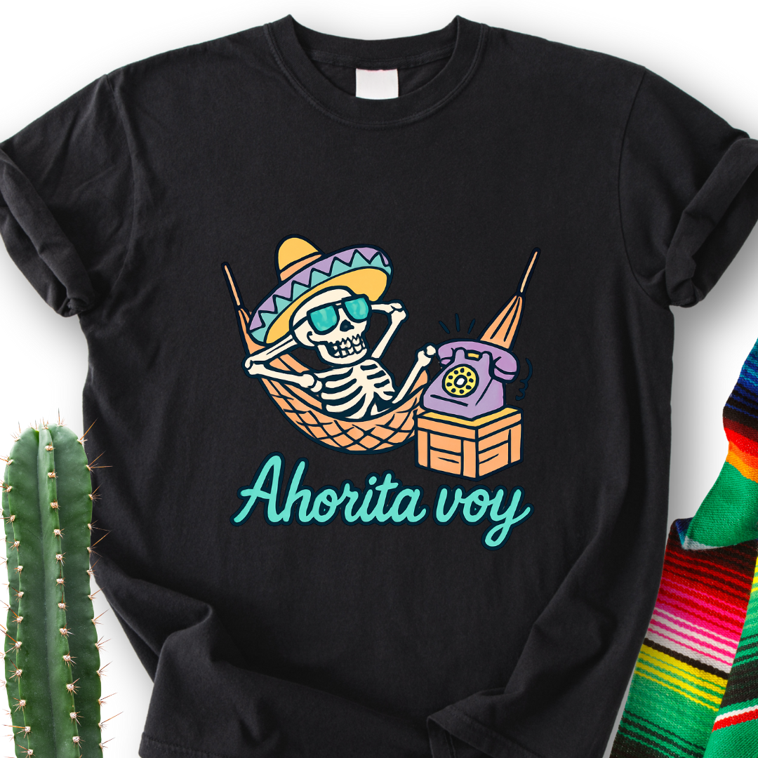 Ahorita Voy T-Shirt