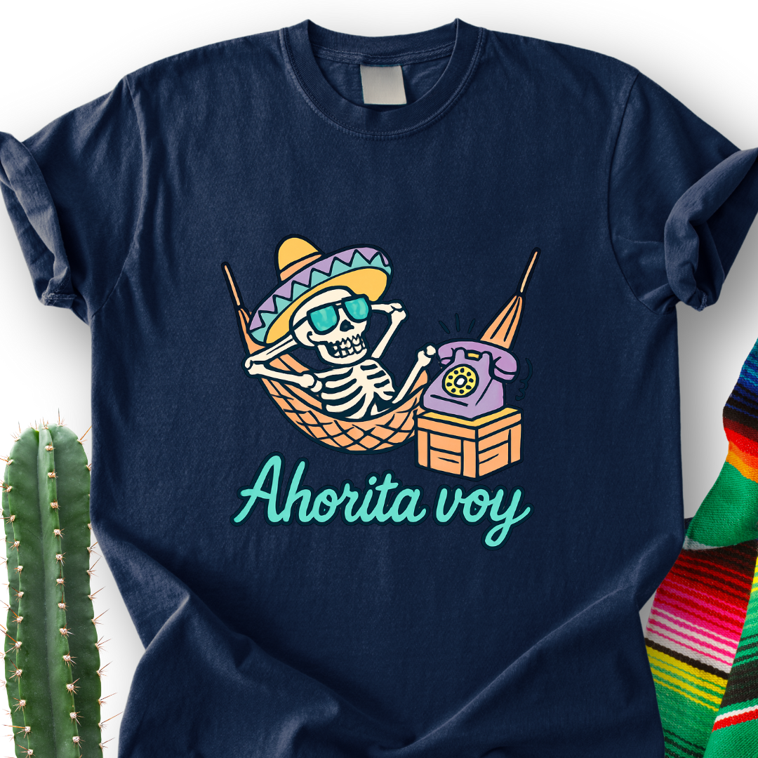Ahorita Voy T-Shirt