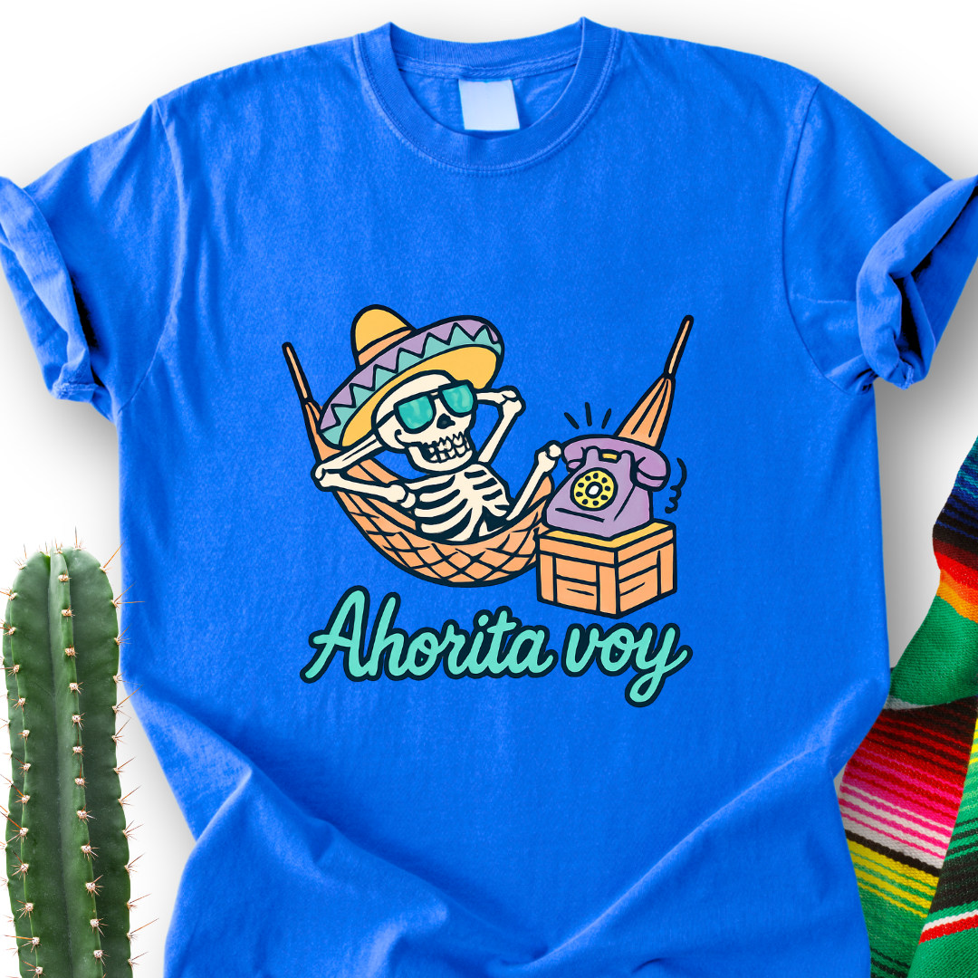 Ahorita Voy T-Shirt