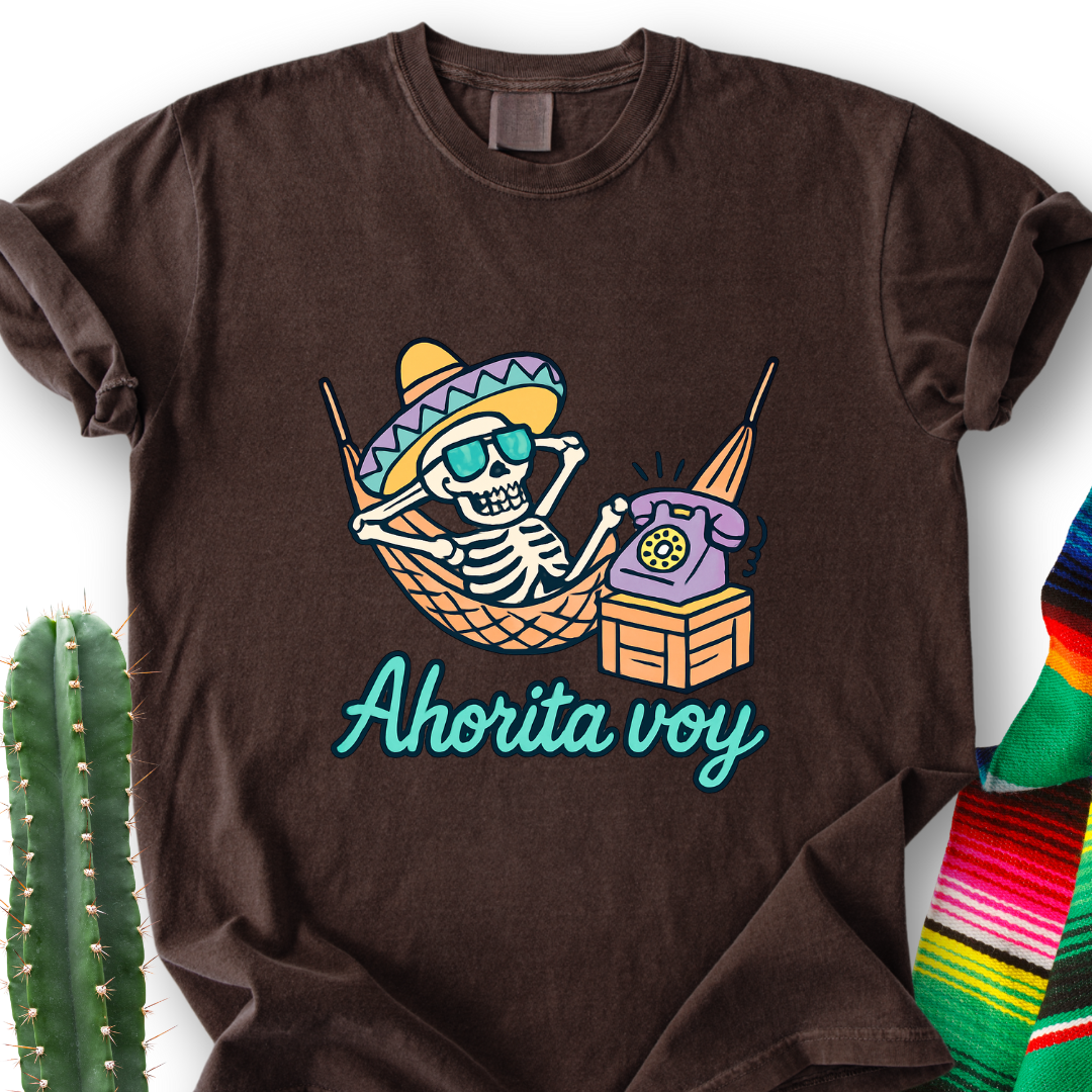 Ahorita Voy T-Shirt