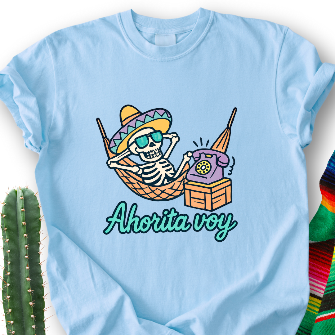 Ahorita Voy T-Shirt