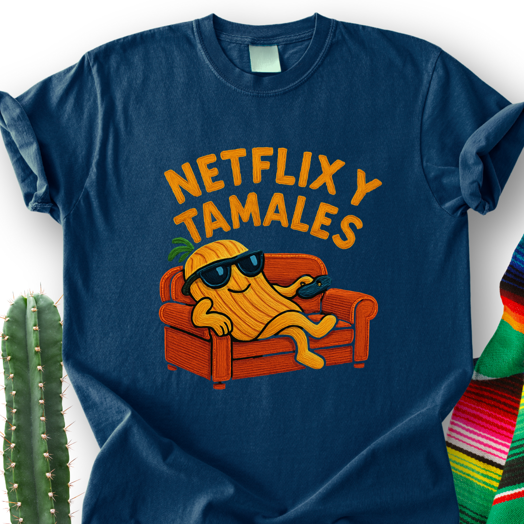 Netflix y Tamales  T-Shirt