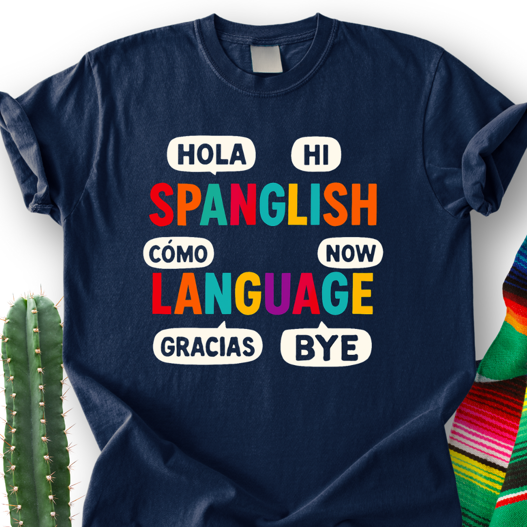 Spanglish T-Shirt