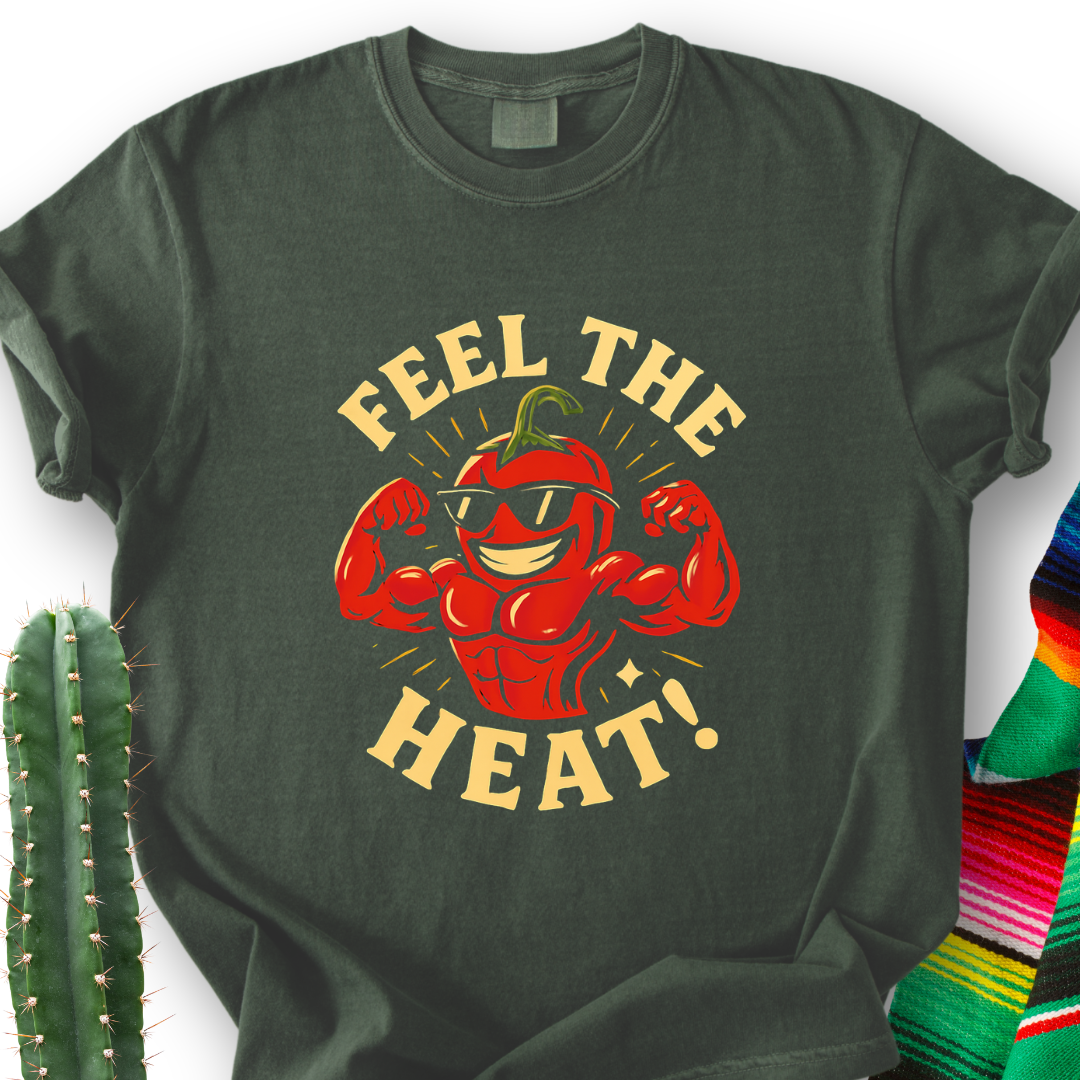 Feel the Picante! T-Shirt