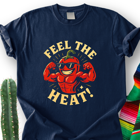 Feel the Picante! T-Shirt
