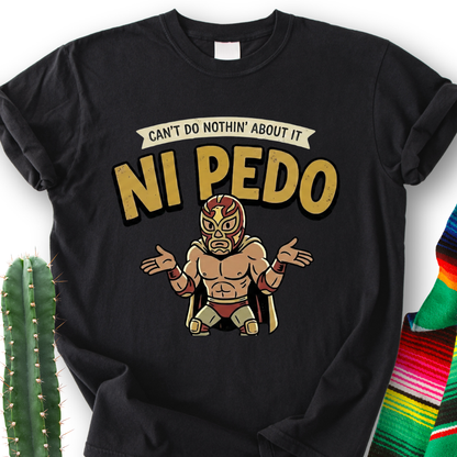 Ni Pedo T-shirt