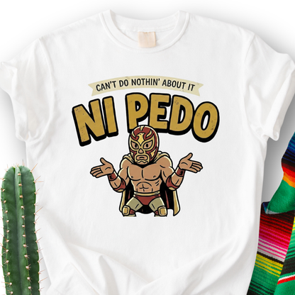 Ni Pedo T-shirt