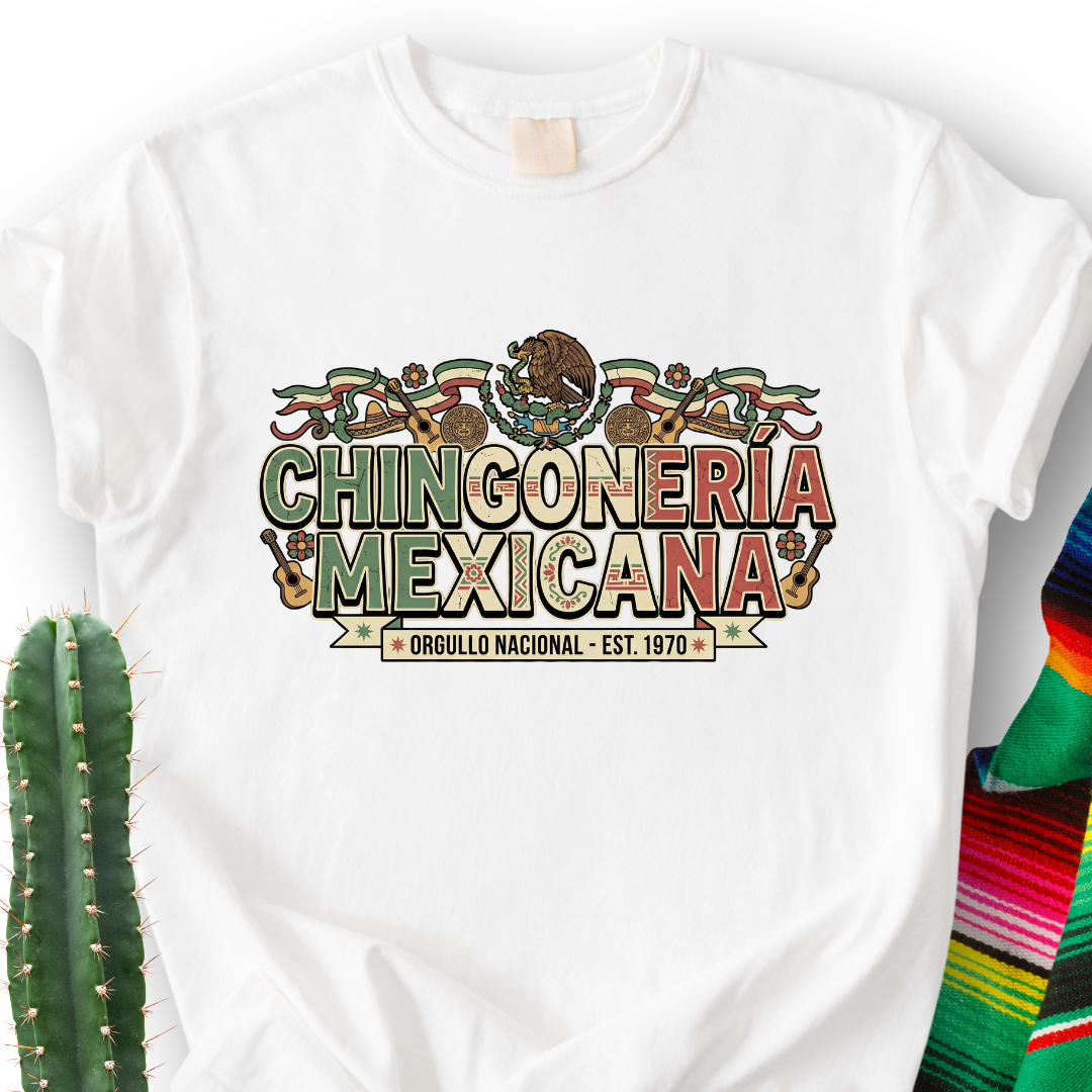 Chingoneria Mex T-shirt