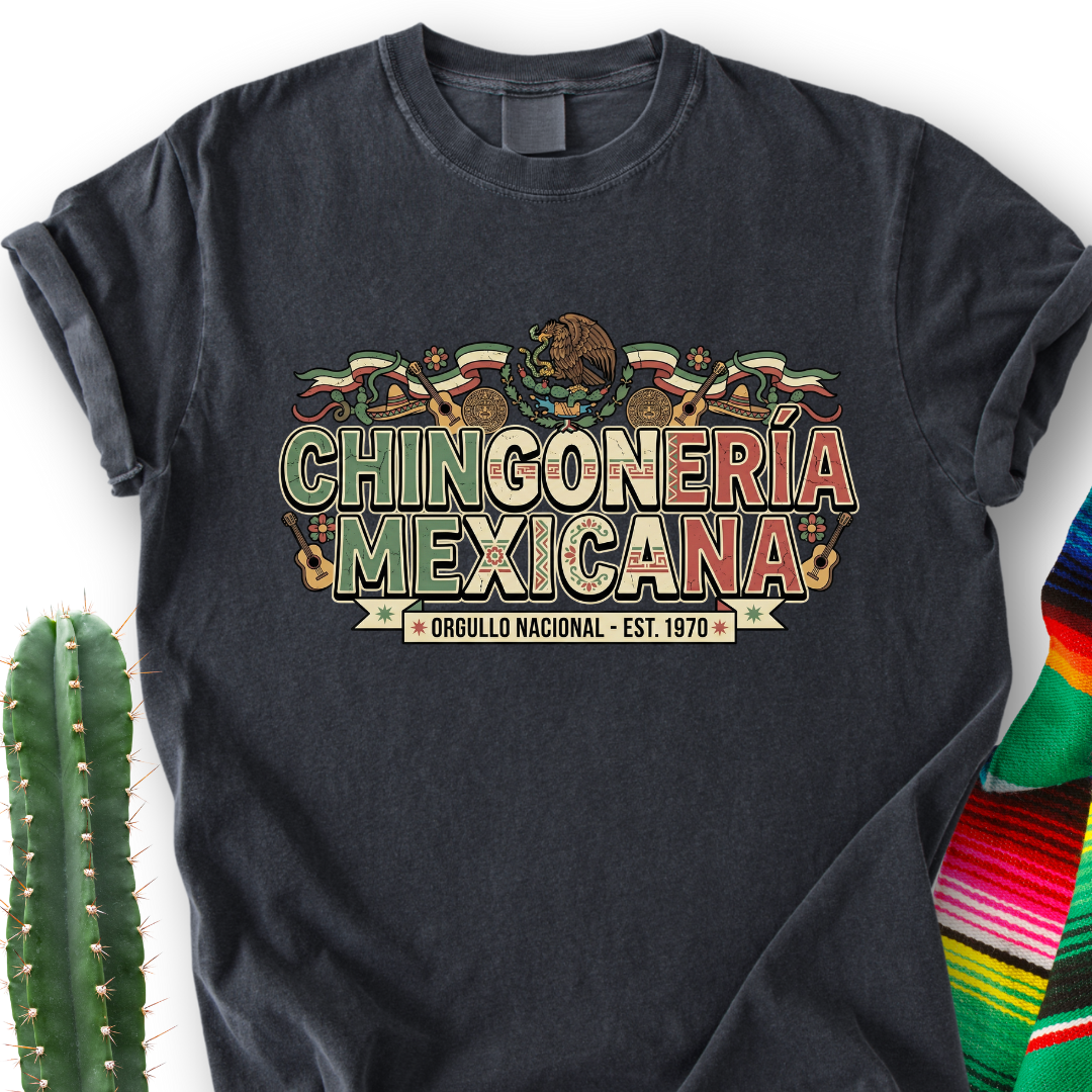 Chingoneria Mex T-shirt