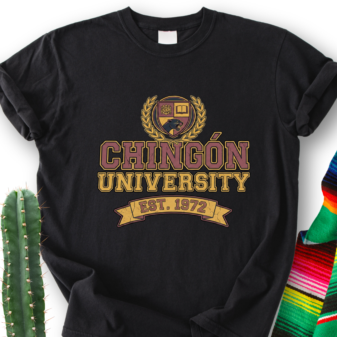Chingón UniversityT-shirt