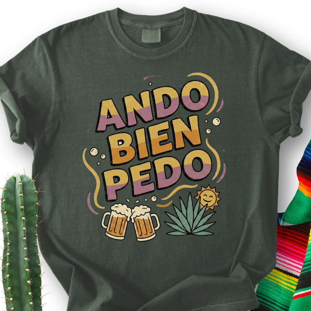 Ando bien Pedo T-shirt