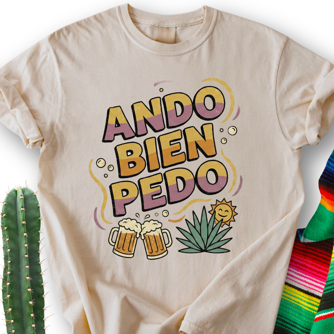 Ando bien Pedo T-shirt